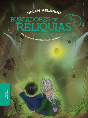 cover image of Buscadores de reliquias y la gema sagrada